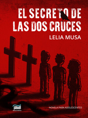 cover image of El secreto de las dos cruces
